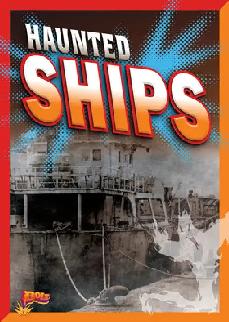 Haunted Ships by Justin Eric Russell