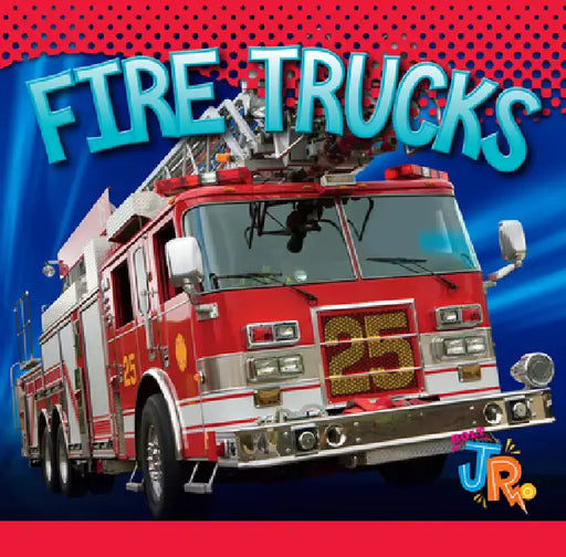 Fire Trucks by Jen Besel