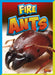 Fire Ants by Megan Cooley Peterson