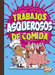 Trabajos Asquerosos de Comida by Stephanie Bearce