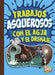 Trabajos Asquerosos Con El Agua Y El Drenaje by Mary E. Bleckwehl