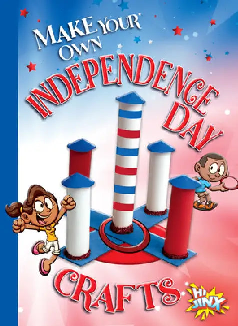 Make Your Own Independence Day Crafts by Kayla Rossow