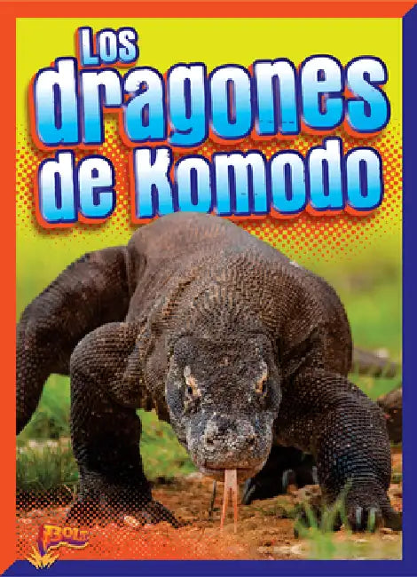 Los Dragones de Komodo by Mark Weakland