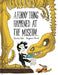 A Funny Thing Happened at the Museum... by Davide Cali, Benjamin Chaud