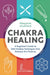 Chakra Healing: A Beginner's Guide to Self-Healing Techniques That Balance the Chakras by Margarita Alcantara