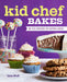 Kid Chef Bakes: The Kids Cookbook for Aspiring Bakers by Lisa Huff