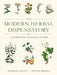 The Modern Herbal Dispensatory: A Medicine-Making Guide by Thomas Easley