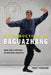 Introduction to Baguazhang: From Circle Walking to Advanced Practices by Kent Howard