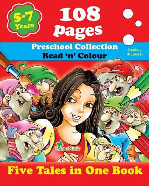 Five Tales in One Book: Read 'n' Color Your Fairy Tale - Preschool Collection - Coloring Picture Book for Beginner and Intermediate Readers (5 by Preschool Collection