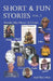 Short & Fun Stories, Vol. 3 by Dorothy May Mercer &. Friends