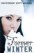 Forever Winter by Christopher Scott Wagoner