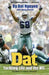 DAT: Tackling Life and the NFL by Dat Nguyen, Rusty Burson, Darren Woodson