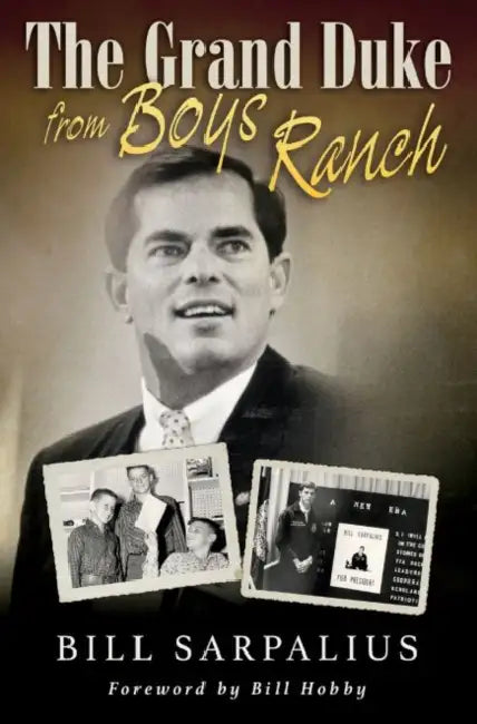 The Grand Duke from Boys Ranch by Bill Sarpalius, Bill Hobby