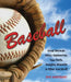Baseball: Great Records, Weird Happenings, Odd Facts, Amazing Moments & Other Cool Stuff by Ron Martirano