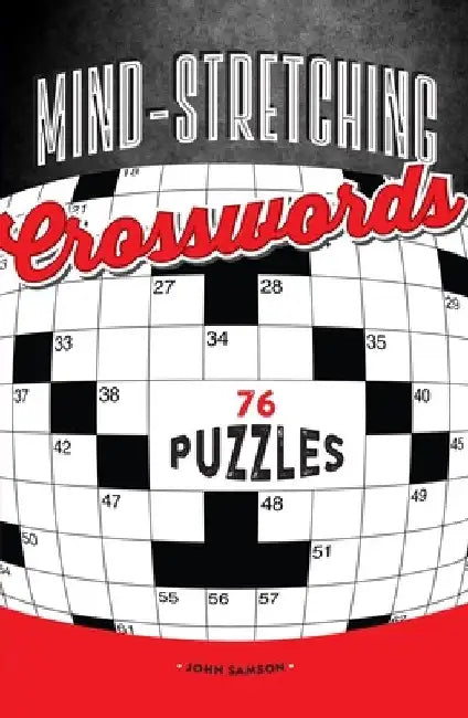 Mind-Stretching Crosswords by John Samson