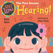 Baby Loves the Five Senses: Audiology! by Ruth Spiro