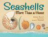 Seashells: More Than a Home by Melissa Stewart