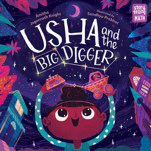 Usha and the Big Digger by Amitha Jagannath Knight