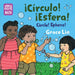 Circle! Sphere! /!circulo! !esfera! by Grace Lin