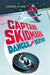 Captain Skidmark Dances with Destiny by Jennifer A. Irwin