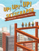 Up! Up! Up! Skyscraper by Anastasia Suen