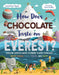 How Does Chocolate Taste on Everest?: Explore Earth's Most Extreme Places Through Sight, Sound, Smell, Touch, and Taste by Leisa Stewart-Sharpe