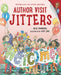 Author Visit Jitters by Julie Danneberg