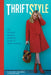 Thriftstyle: The Ultimate Bargain Shopper's Guide to Smart Fashion by Allison Engel