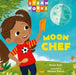 Moon Chef by Delia Ruiz, Nomar Perez