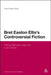 Bret Easton Ellis's Controversial Fiction: Writing Between High and Low Culture by Sonia Baelo-Allue