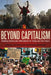 Beyond Capitalism by Jeff Shantz
