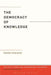 The Democracy of Knowledge by Daniel Innerarity