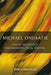 Michael Ondaatje: Haptic Aesthetics and Micropolitical Writing by Milena Marinkova