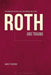 Roth and Trauma: The Problem of History in the Later Works (1995-2010) by Aimee Pozorski