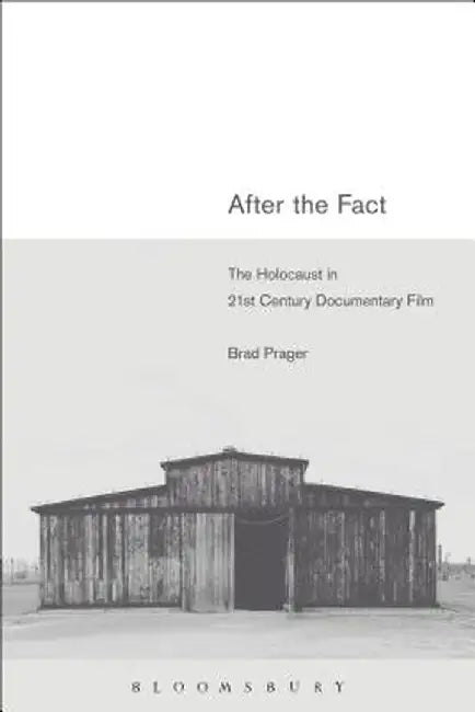 After the Fact by Brad Prager