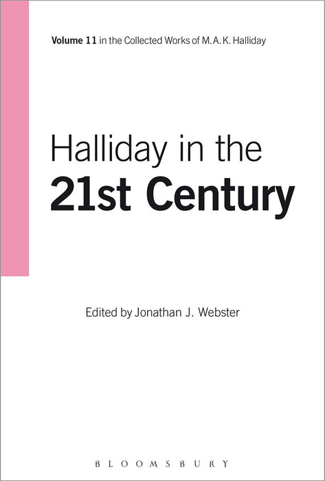 Halliday In The 21St Century  (Vol. 11)