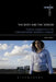 The Body and the Screen: Female Subjectivities in Contemporary Women's Cinema by Kate Ince