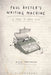 Paul Auster's Writing Machine: A Thing to Write with by Evija Trofimova