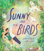 Sunny and the Birds by Wendy Meddour, Nabila Adani