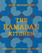 The Ramadan Kitchen: Nourishing Recipes from Fast to Feast by Ilhan Mohamed Abdi, Haarala Hamilton