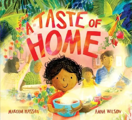 Taste of Home by Maryam Hassan, Anna Wilson