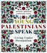 Young Palestinians Speak: Living Under Occupation by Annemarie Young