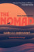 The Nomad: Diaries of Isabelle Eberhardt by Isabelle Eberhardt