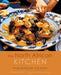 The North African Kitchen: Regional Recipes and Stories: 15-Year Anniversary Edition by Fiona Dunlop