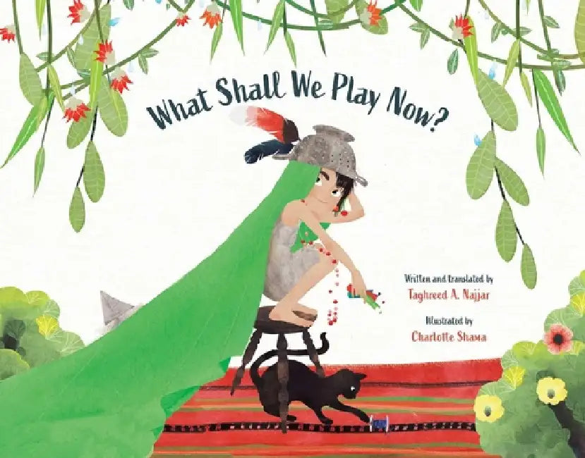 What Shall We Play Now? by Taghreed A. Najjar