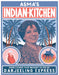 Asma's Indian Kitchen: Home-Cooked Food Brought to You by Darjeeling Express by Asma Khan by Asma Khan