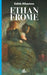 Ethan Frome by Wharton, Edith