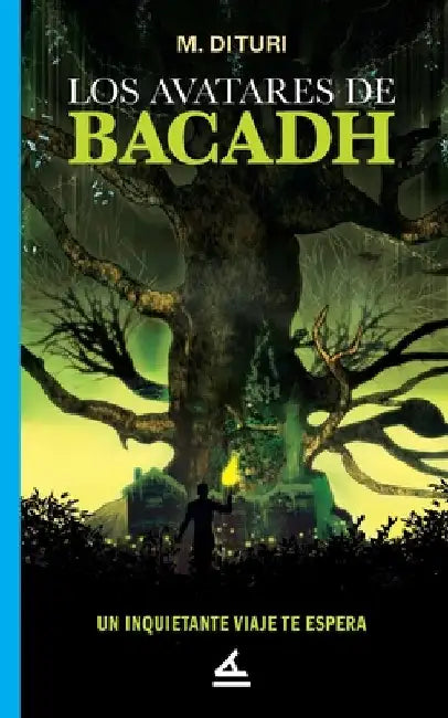 Los avatares de Bacadh by Di Turi, M.