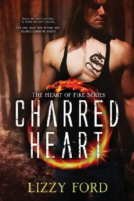 Charred Heart by Lizzy Ford