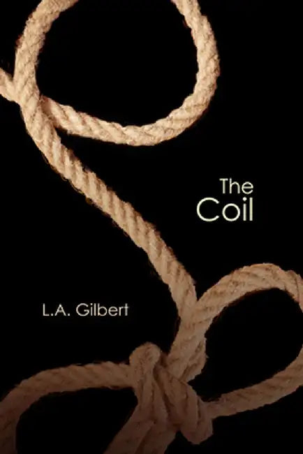 The Coil by L. A. Gilbert